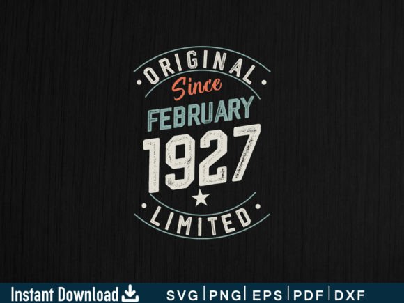 Download Fabruary 1927 Funny Gifts 97th Birthday - 1927 Collection